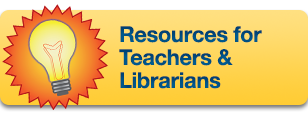 Resources for Teachers and Librarians
